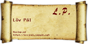 Löv Pál névjegykártya